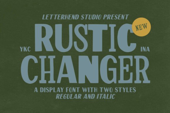 Rustic Changer: A Typeface with Built-In Authenticity